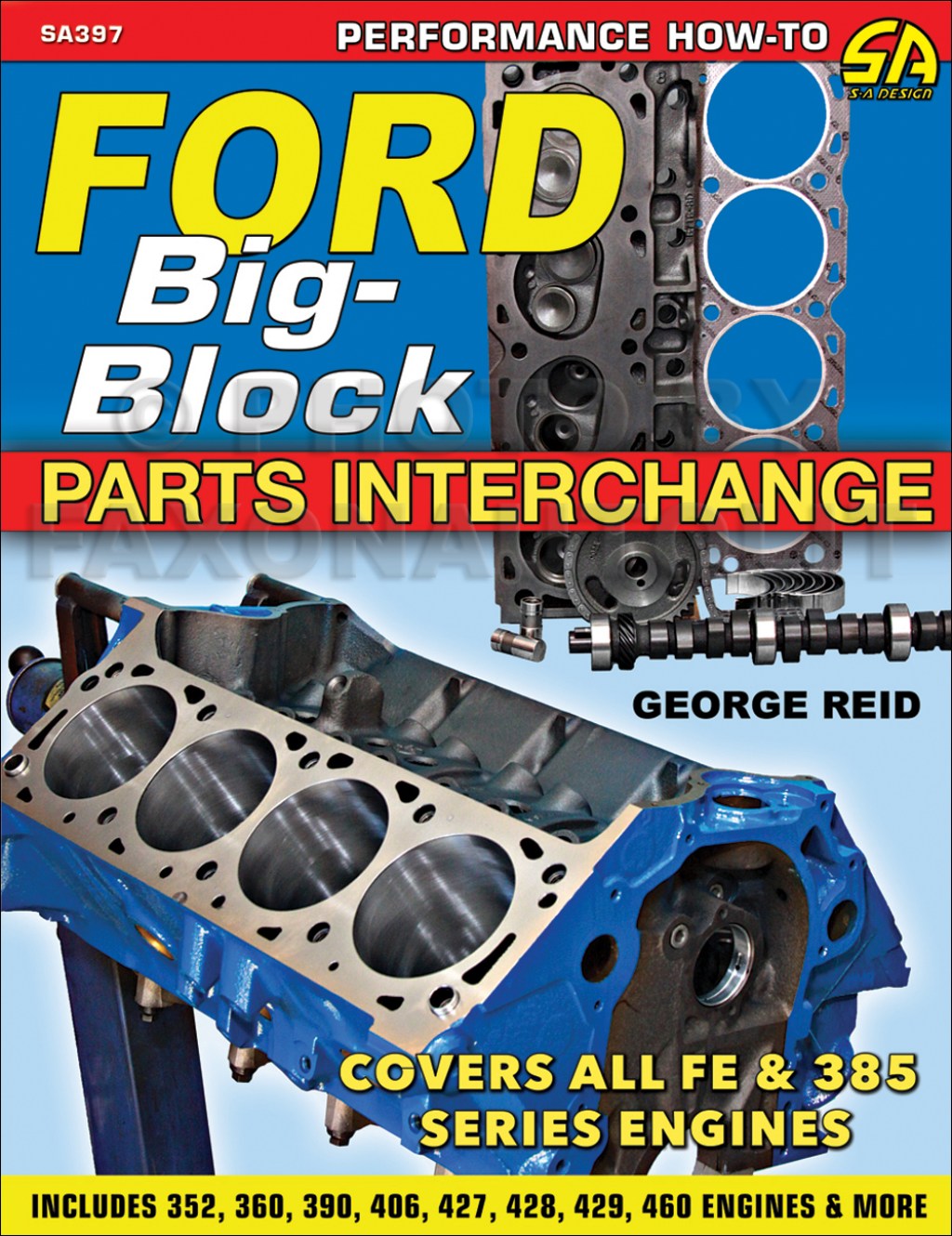 Picture of: – Ford Big-Block Engine Parts Interchange Manual