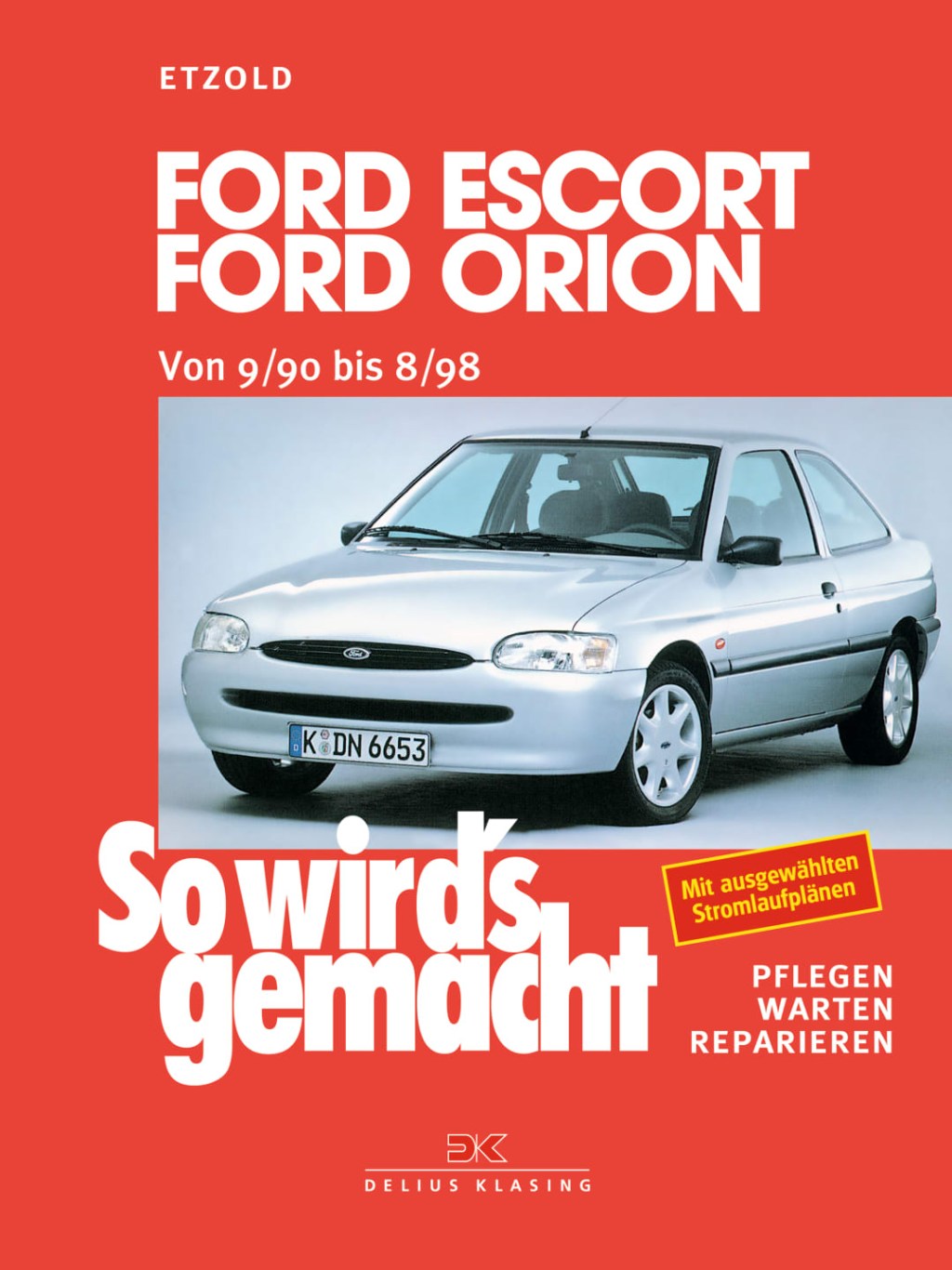 Picture of: Ford Escort/Ford Orion von /0 bis /