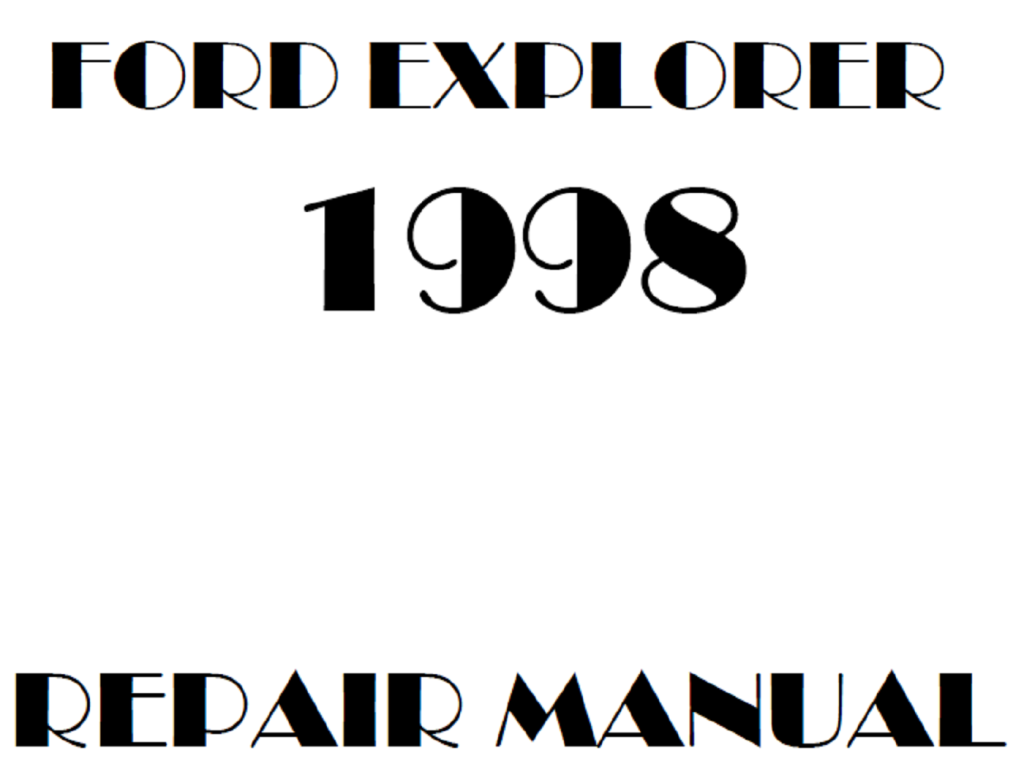 Picture of: Ford Explorer repair manual – OEM Factory Manual