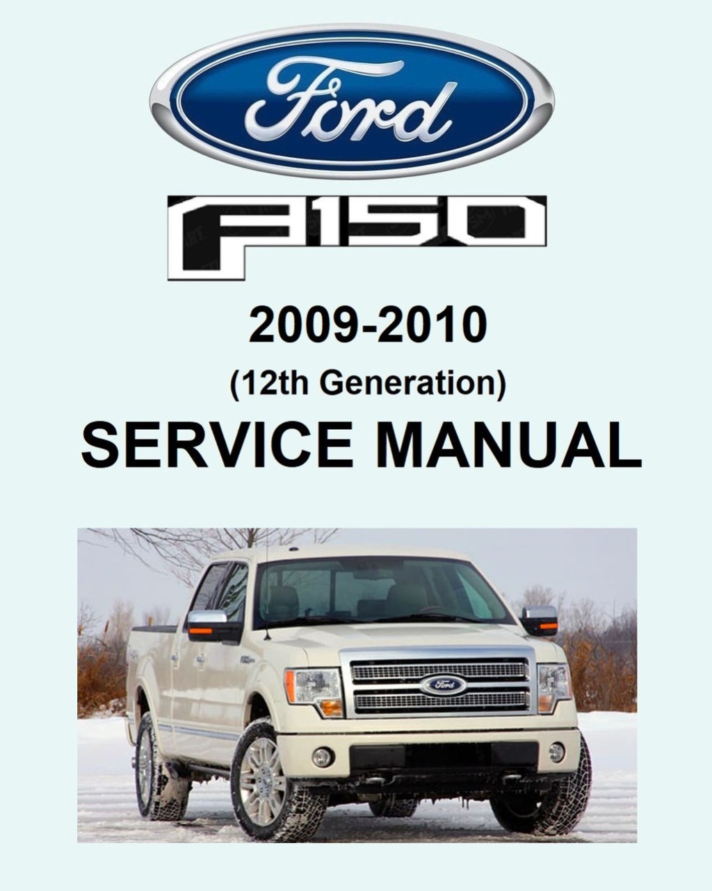 Picture of: Ford  F Platinum WD SuperCrew Service Manual