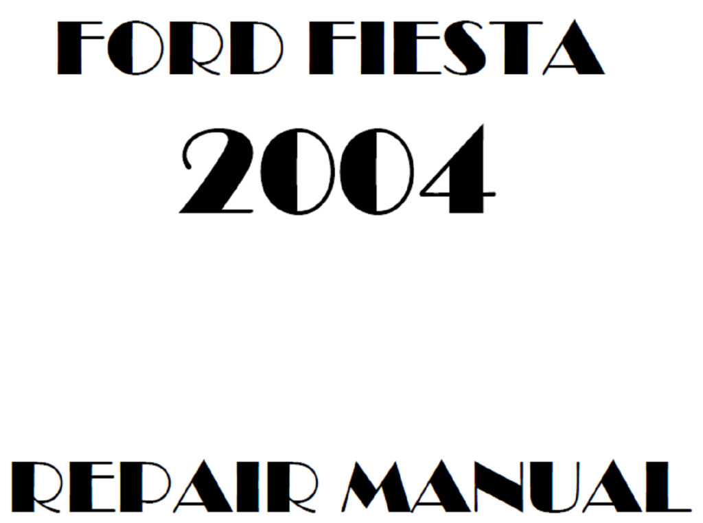 Picture of: Ford Fiesta repair manual – OEM Factory Service Manual