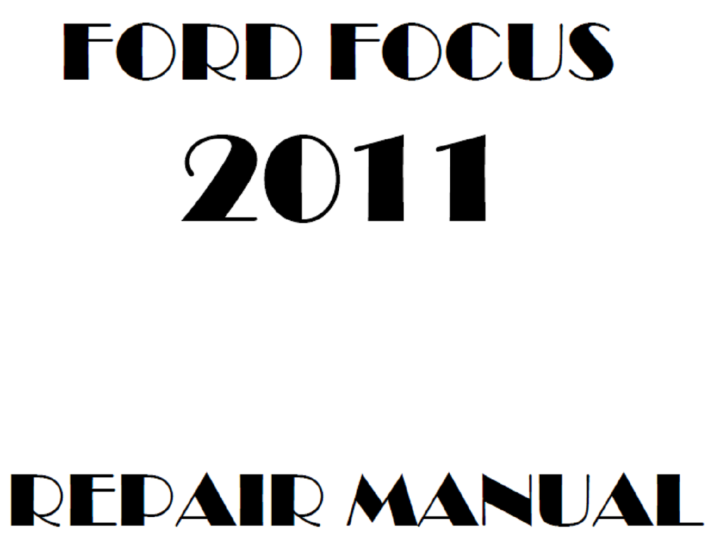 Picture of: Ford Focus repair manual – OEM Factory Service Manual