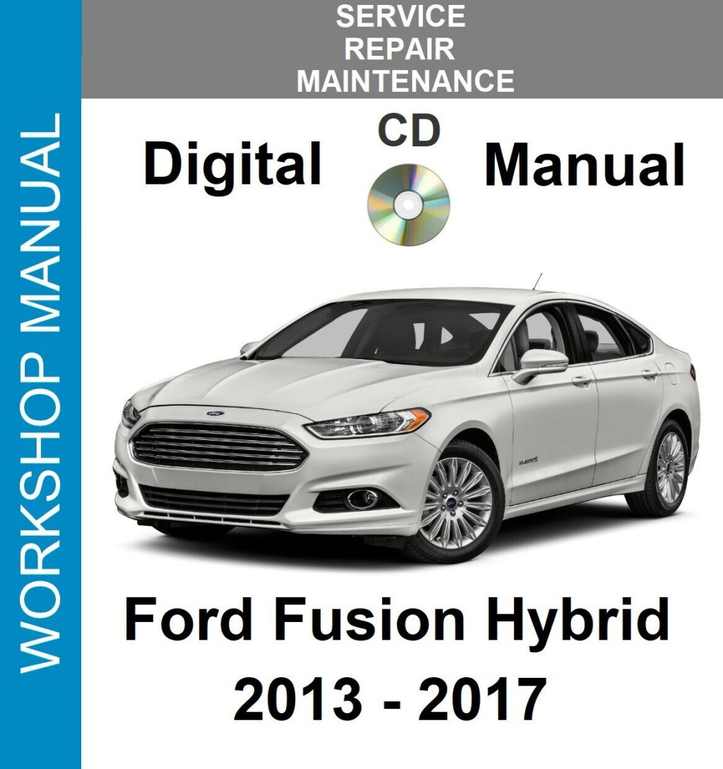 Picture of: FORD FUSION HYBRID      SERVICE REPAIR WORKSHOP MANUAL  ON CD