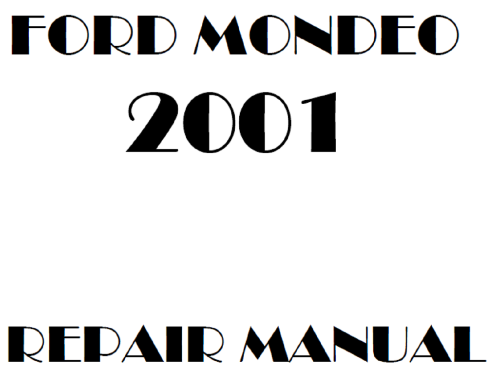 Picture of: Ford Mondeo repair manual – OEM Factory Service Manual
