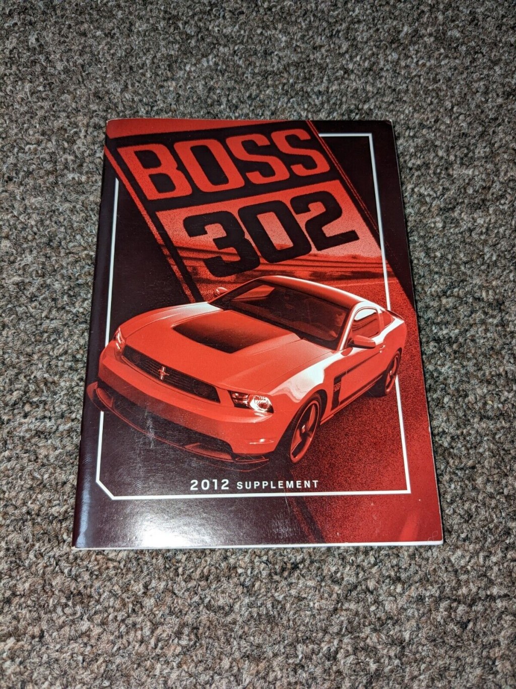 Picture of: Ford Mustang Boss  Laguna Seca V Owner Operator Manual Supplement