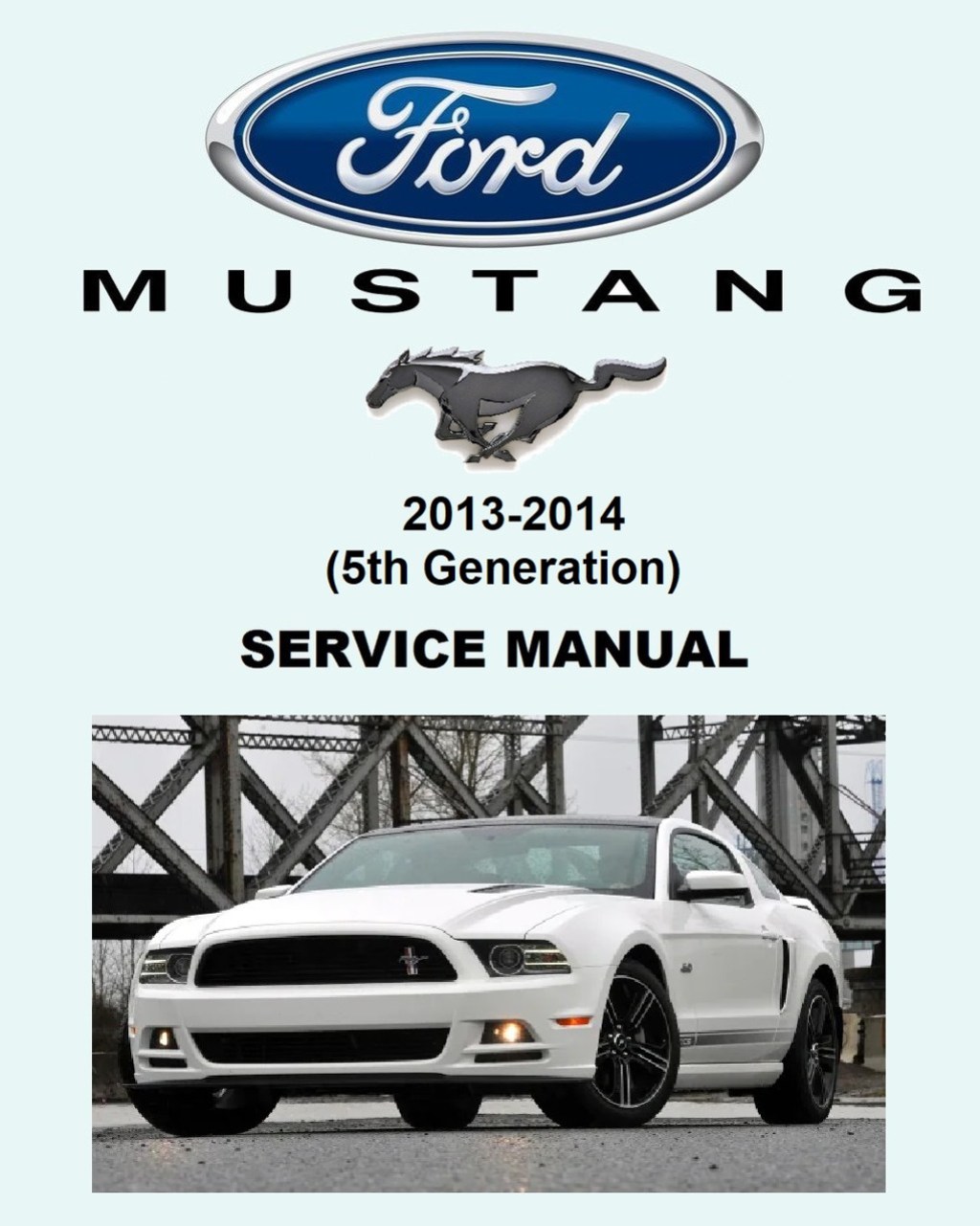 Picture of: Ford  Mustang GT Service Manual