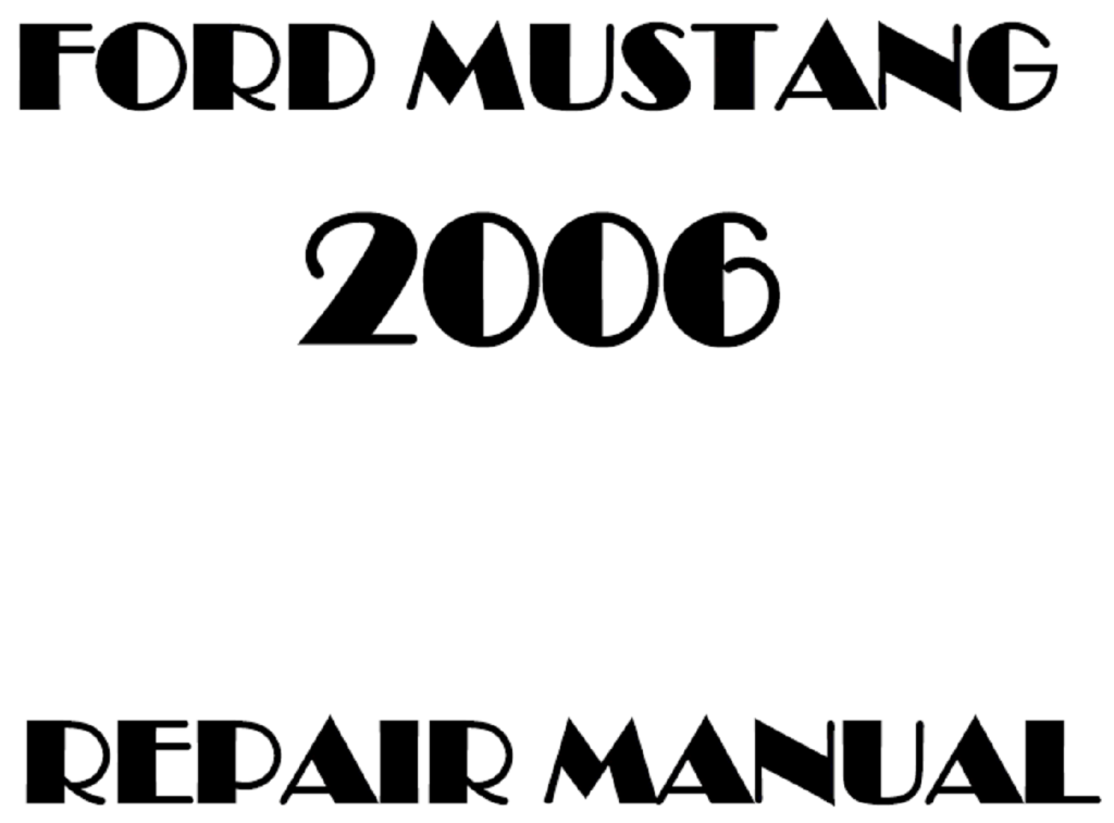 Picture of: Ford Mustang repair manual – OEM Factory Service Manual