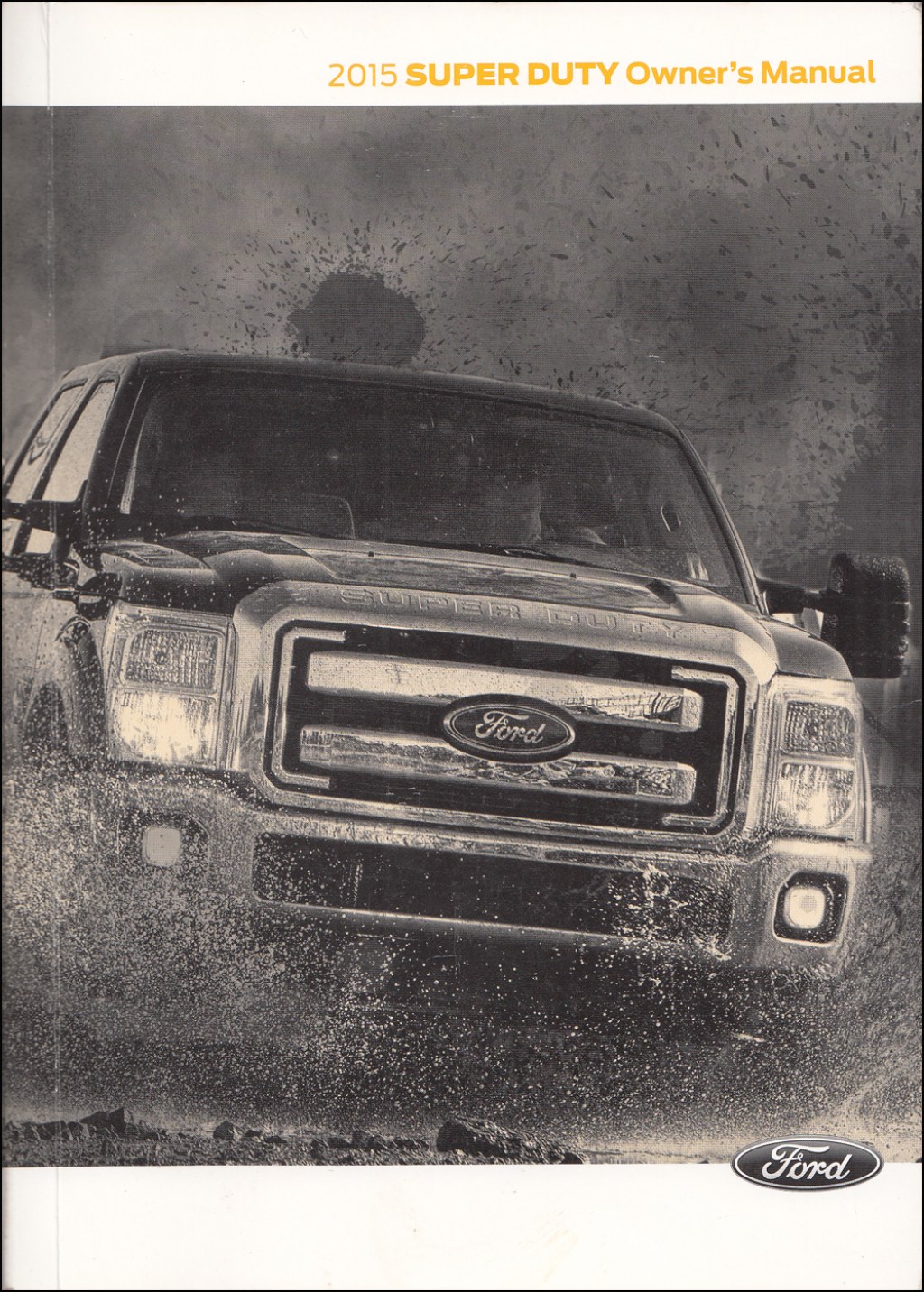 Picture of: Ford Super Duty Owner’s Manual Original F F F F Pickup  Truck
