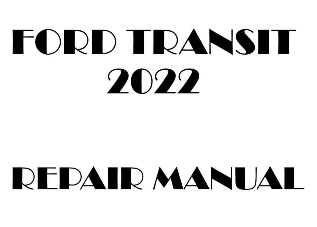 Picture of: Ford Transit repair manual – OEM Factory Service Manual