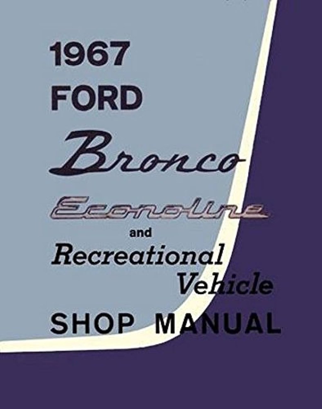 Picture of: Ford Bronco Econoline & Recreational Vehicle Service Shop Repair  Manual OEM