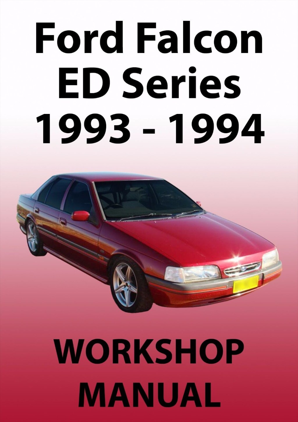 Picture of: FORD FALCON ED Series WORKSHOP MANUAL: –  eBay