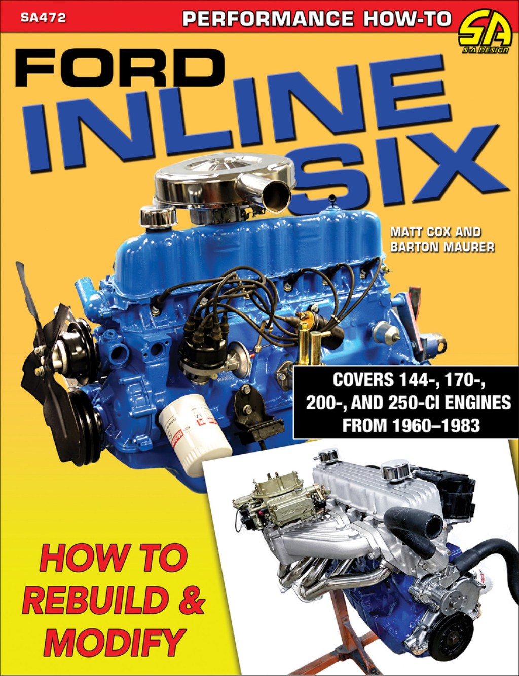 Picture of: Ford Inline Six: How to Rebuild & Modify by Matt Cox, Barton