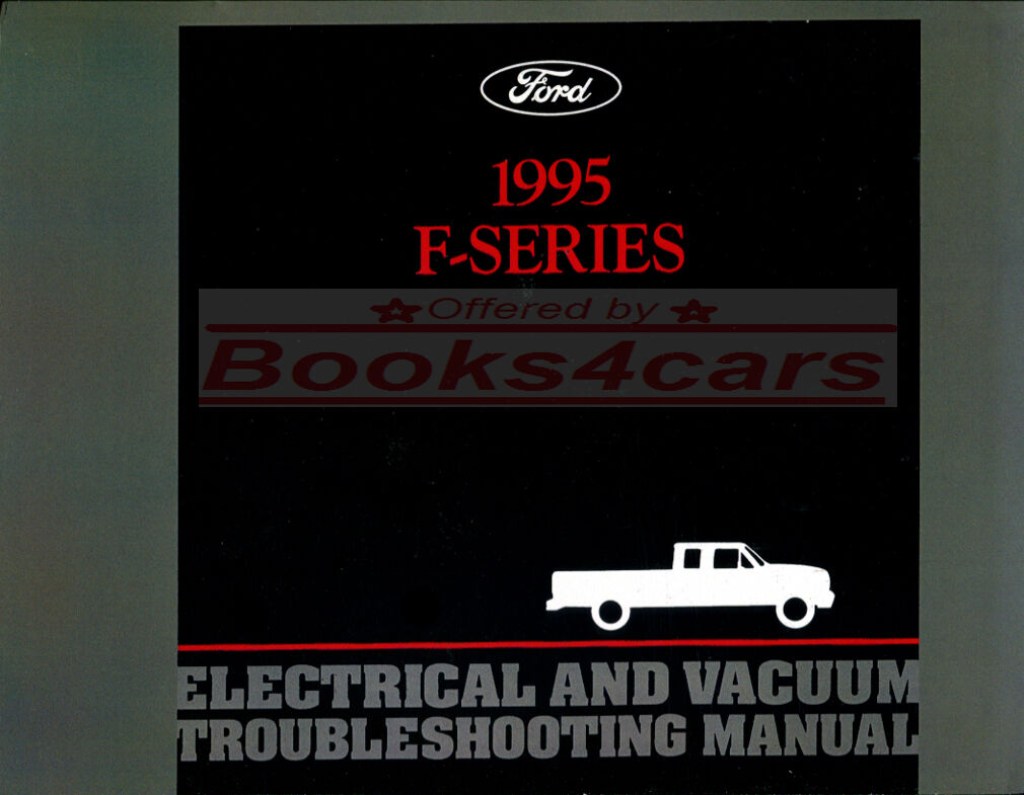 Picture of: SHOP MANUAL ELECTRICAL  TRUCK FORD PICKUP SERVICE REPAIR BOOK F F  F